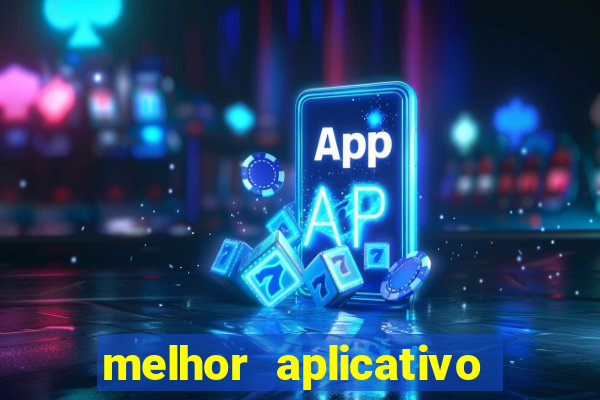 melhor aplicativo de jogos online